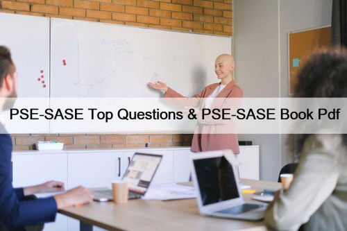 PSE-SASE Top Questions & PSE-SASE Book Pdf